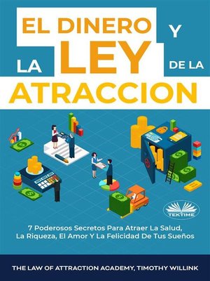 cover image of El Dinero Y La Ley De La Atracción